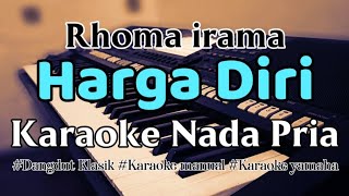 HARGA DIRI (Rhoma irama) - Karaoke Dangdut Nada Pria