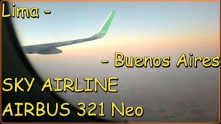 Como es viajar de Lima a Buenos Aires con SKY AIRLINE AIRBUS A321 Neo  IDES