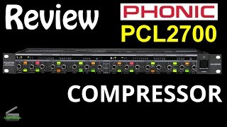 Review do Compressor Phonic PCL2700