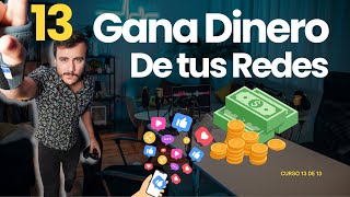 MONETIZA tu INSTAGRAM y tus REDES SOCIALES | Lección 13 Tutorial Vistas #MiniSerie