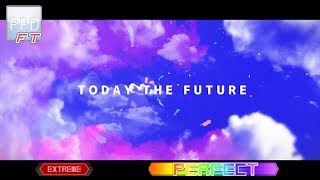 【PPD FT】TODAY THE FUTURE【EXTREME ☆8】PERFECT