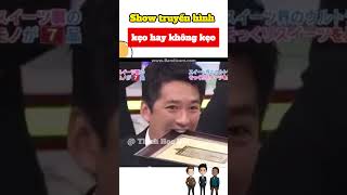 Show truyền hình kẹo hay không kẹo #shorts