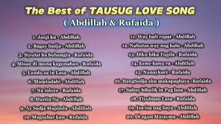 PLAYLIST TAUSUG SONG/RUfaida/Abdillah