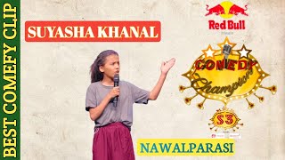 comedy champions season 3 | suyasha khanal | nawalparasi | best comedy videos @katelyubaraj972