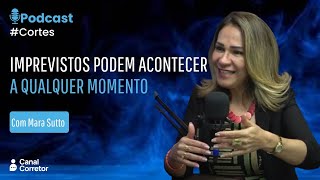 Imprevistos podem acontecer a qualquer momento