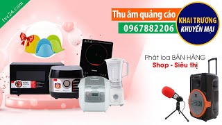 Thu âm Quảng cáo điện máy Phong Vân MC đọc Khuyến mại Bán hàng