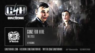 Gunz For Hire - The Cycle (HQ + HD Preview)