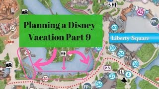 Planning a  Magical Disney Vacation #9:  Liberty Square, Frontierland, Adventureland