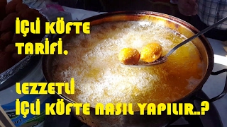 İçli köfte Tarifi / İçli Köfte Nasıl Yapılır / Recipe Turkish easy food