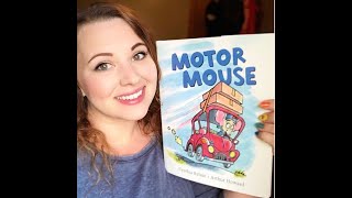 Storytime Sunday: Motor Mouse by Cynthia Rylant