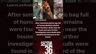 #sector36 #supremecourt #trueevents #netflix #netflixseries #currentaffairs #news #viralvideo #law