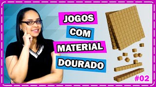 JOGOS COM MATERIAL DOURADO 2ª Parte 💓| Samanta Santos