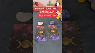 shorts PERGUNTE AO TAROT: SIM OU NÃO? tarot de hoje