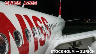 SWISS A220-300 🇨🇭 STOCKHOLM→ZURICH