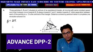 ADVANCE DPP-2 KINEMATICS+NLM+FRICTION BY RKH SIR