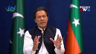 Chairman PTI Imran Khan's Keynote at IPI Webinar on ''Regime Change: Impact on Politics,