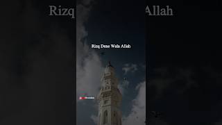 Rizq Dene Wala Allah | Ajmal Raza Qadri Status | WhatsApp Status | Islamic Status #shorts #trending