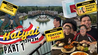 Trip Hatyai 2024 3H2M (Itinerary Lengkap Day 1)