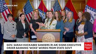 Gov. Huckabes Sanders:  Bans Woke Terms (Pregnant People) From State Govt!!