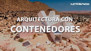 Arquitectura con contenedores (Casas container)