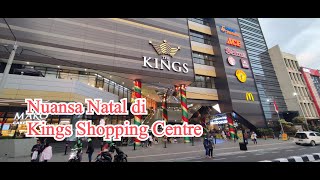 Nuansa Natal di Kings Shopping Centre