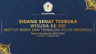 Wisuda Pelita Indonesia ke-XXI