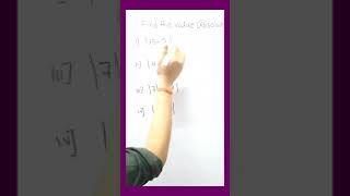 Find the Value (Absolute )    |15 - 2| |4 - 9| |7| × |-4| |5 - 2 |Short trick Basic maths Easy Math