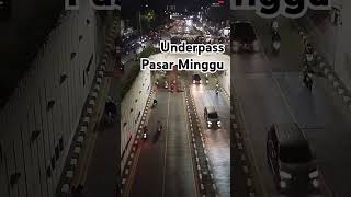 Malam Hari di Underpass Pasar Minggu #pasarminggu #underpass #jakartaselatan