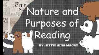 nature and purposes of reading