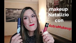 Mi #TRUCCO con VOI per le Feste Natalizie con ASTRA MAKEUP! Recensioni e opinioni prodotti !#makeup