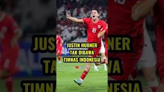 Justin hubner dicoret dari squad timnas vs bahrain dan china#timnasindonesia #football #shorts