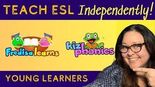 Young Learner Curriculum | Teach ESL Online Independently with FredisaLearns and KizPhonics