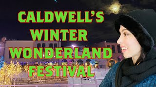 Indian Creek Plaza Winter Wonderland festival in Caldwell Idaho