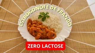 Estrogonofe de Frango SEM LACTOSE. Receita Funcional, com Dicas e Benefícios à Saúde.