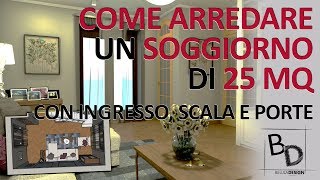 COME ARREDARE un SOGGIORNO di 25 MQ con INGRESSO, SCALA e PORTE | Belula Design