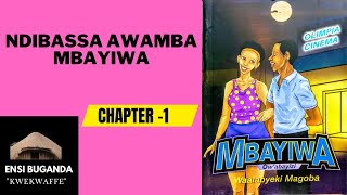 NDIBASSA AWAMBA MBAYIWA - OBUTABO BWÓLUGANDA - MBAYIWA