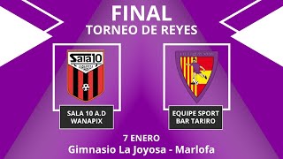 FINAL TORNEO DE REYES INFANTIL EQUIPE SPORT VS SALA 10