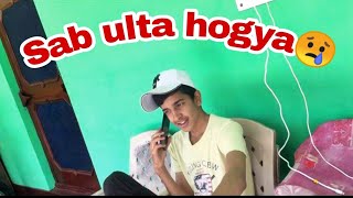 Hamesha Ulta ho jata hai mere sath😢|| Sab kuch fail|| The_Bakchodians #vlogs