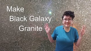 Make Black Galaxy Granite