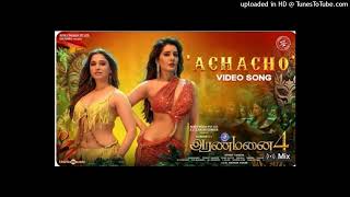 🎧Achacho_video song(Aranmabai4)Sundar.C (Tamannaah Raashii)khanna Hiphop Tamizha!#mdsharifboss4🎧