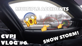 CVPI Vlog #6 - BLIZZARD CAUSES MULTIPLE ACCIDENTS!