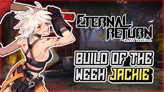 Axe Jackie Gameplay Guide| Eternal Return Black Survival Build of the Week