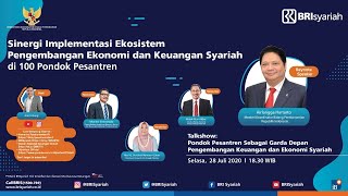 Sinergi Implementasi Ekosistem Pengembangan Ekonomi dan Keuangan Syariah di 100 Pondok Pesantren