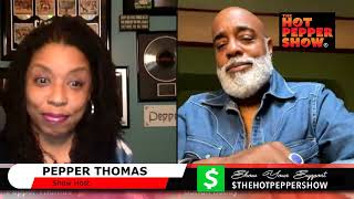 The Hot Pepper Show w/ Pepper Thomas Interviewing Dorian Holley