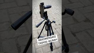 Rekomendasi tripod murah #alatngonten #tripodmurah