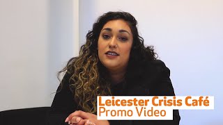 Leicester Crisis Cafe Promo