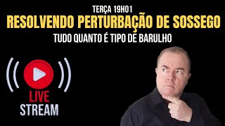 Resolvendo Perturbação de Sossego com Renato Rodrigues - Live #130