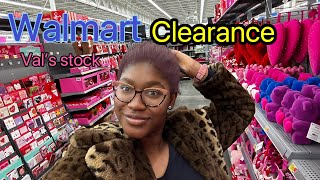 Shop with me Walmart clearance/ Val’s day stock