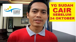 PKH yang sudah cair sebelum 24 oktober || Simak...!!!