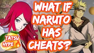 What If Naruto Has Cheats? FULL SERIES The Movie